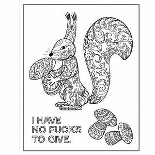 Chill the F*ck Out Coloring Book - Horny Stoner