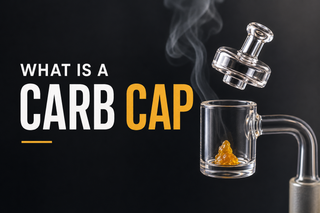 What Is a Carb Cap? Do You Need One for Dabbing?