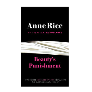 Beauty's Punishment By Anne Rice