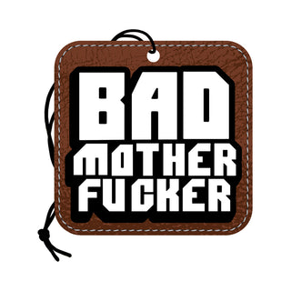 Wood Rocket Air Freshener Bad Mother Fucker - Horny Stoner