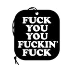 Wood Rocket Air Freshener Fuck You You Fucking Fuck - Horny Stoner