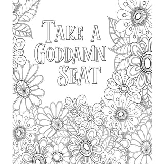 You Are A F*cking Badass Coloring Book - Horny Stoner