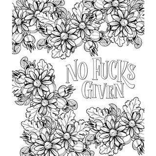 You Are A F*cking Badass Coloring Book - Horny Stoner