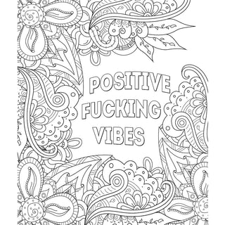You Are A F*cking Badass Coloring Book - Horny Stoner