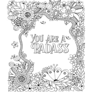 You Are A F*cking Badass Coloring Book - Horny Stoner