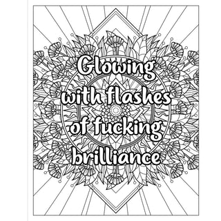 F*ck Menopause: A Sweary Coloring Book of Calming Mandalas for Stress Relief