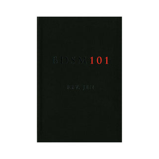 BDSM 101: A Comprehensive Guide to Bondage and Discipline
