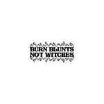 Burn Blunts Not Witches Bubble-Free Sticker - Horny Stoner Horny Stoner Home Decor