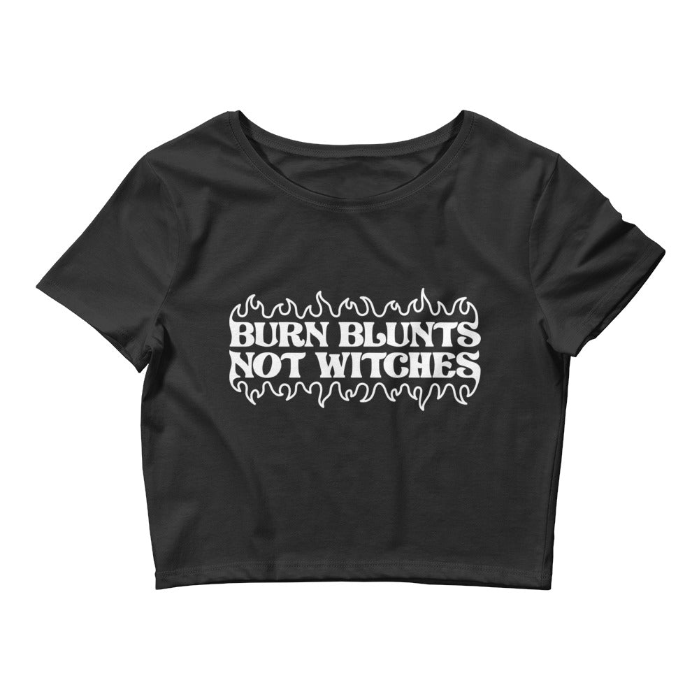 Burn Blunts Not Witches Crop Tee - Horny Stoner Horny Stoner Clothing